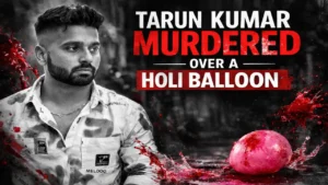 Black-and-white portrait of Tarun Kumar with red Holi balloon splash graphic and headline about his murder over a Holi dispute.